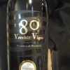 80 Vecchice Vigne Riserv